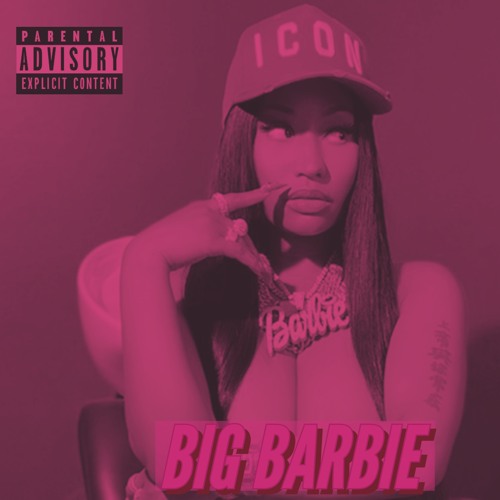 Stream Nicki Minaj - Big Barbie by Music Rein | Listen online for free on  SoundCloud