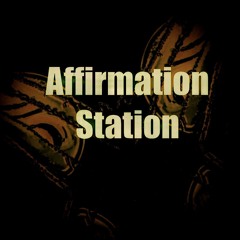 Affirmation station