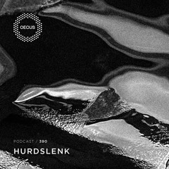 OECUS Podcast 390 // HURDSLENK