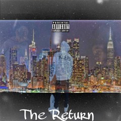 The Return