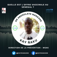 Quelle est l'offre Vaccinale Au Sénégal?