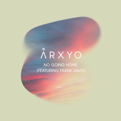 No Going Home (feat. Frank Davis)