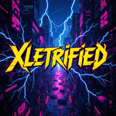 Xletrified