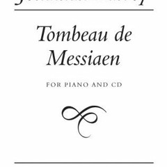 Jonathan Harvey - Le Tombeau De Messiaen