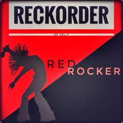 reckorder - The red rocker (OSBR series)