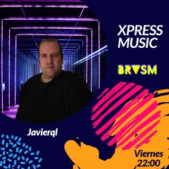 Javierql - Xpress Music 027