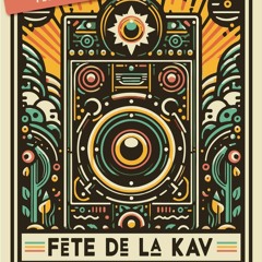 Mix Psyché/HiTech @ Fête de la Kav [21-06-2024]