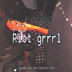 Riot Grrrl (Daddy Issues Cover)