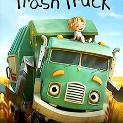 [READ] [EBOOK EPUB KINDLE PDF] Trash Truck Coloring Book: Activity Book for Book BY 8FHDBF7 (Author)