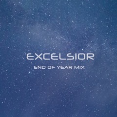 Excelsior - 2021 End of Year Mix [UPLIFTING TRANCE]