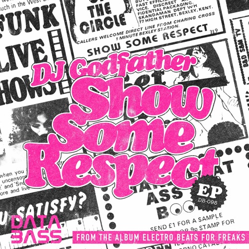 TL PREMIERE : DJ Godfather - Show Some Respect [Databass Records]