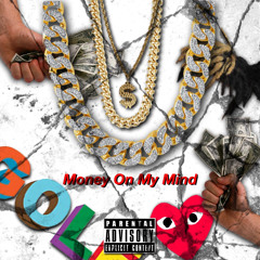 Money On My Mind