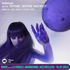 Imer6ia invites Rhyme : RHYME INSTINCT - 05 Juillet 2023