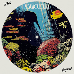 PREMIÈRE: Matt FX - Aguacultura