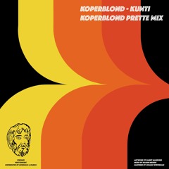 Koperblond - Kunti/I Want Your Love EP
