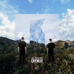 CryJaxx - Don't Stop The Music