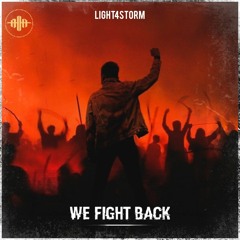 Light4storm - We Fight Back