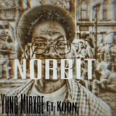 Norbit (feat. Kdon)