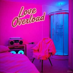 Love Overload