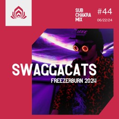 SwaggaCats - Sub Chakra Mix - 044
