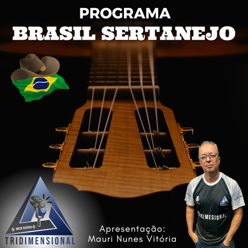 Stream PROGRAMA BRASIL SERTANEJO 07 05 2023 by Tridimensional Web