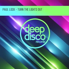 Paul Lock - Turn The Lights Out