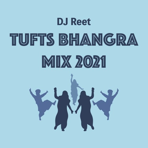 Tufts Bhangra Mix 2021