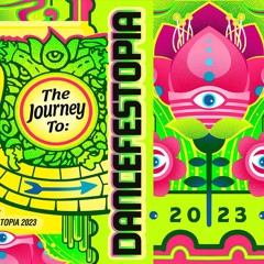 Dancefestopia Yellow Brick Road tour 2023 Submission Mix L8NiTEZ