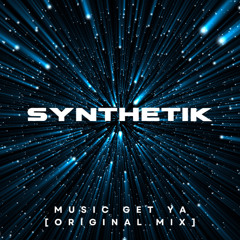 Synthetik - Music Get Ya [Hard House]