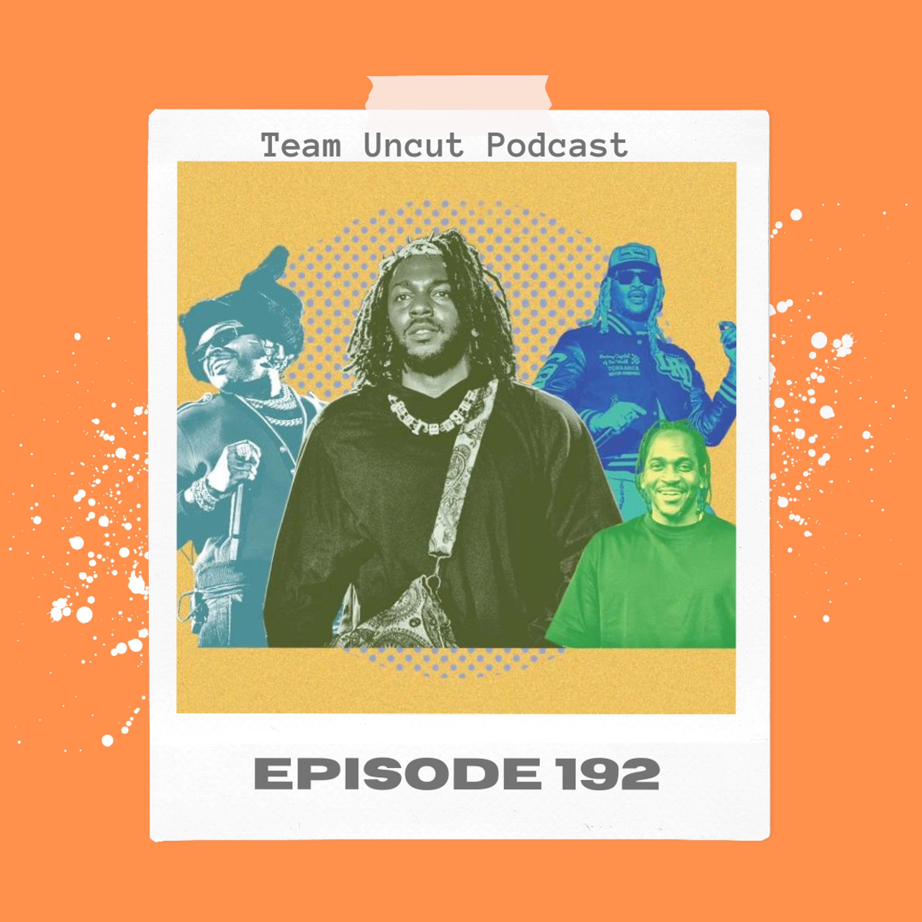 Episode 192-“Billboard aint hip hop!”