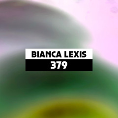 Dekmantel Podcast 379 - Bianca Lexis