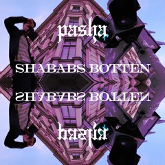 Pashanim - Shababs botten (aphem remix)