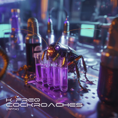 COCKROACHES (RMX)