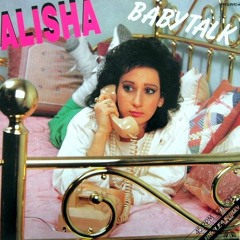 Alisha - Baby Talk (2022 Dance Edit)