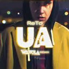 ReTo - UA (WOJTULA REMIX)
