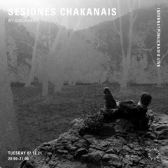 Sesiones Chakanais w/ QECHUABOi