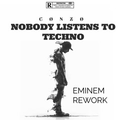 NOBODY LISTENS TO TECHNO