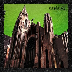 CYNICAL