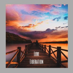 Mighel Akando -Love Liberation