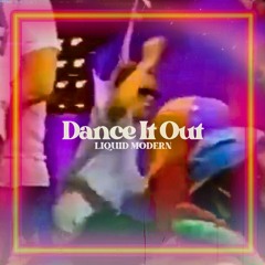 Dance It Out