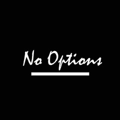 'No Options' RCN Mitch James x Trifecta