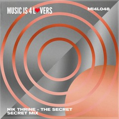 DHS Premiere: Nik Thrine - The Secret (Secret Mix) [Music is 4 Lovers]