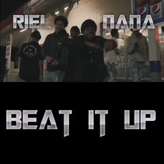 Beat It UP (feat. Lil Riel Fuego)