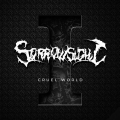 Sorrowsight - Cruel World