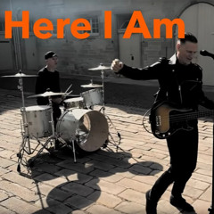 here i am