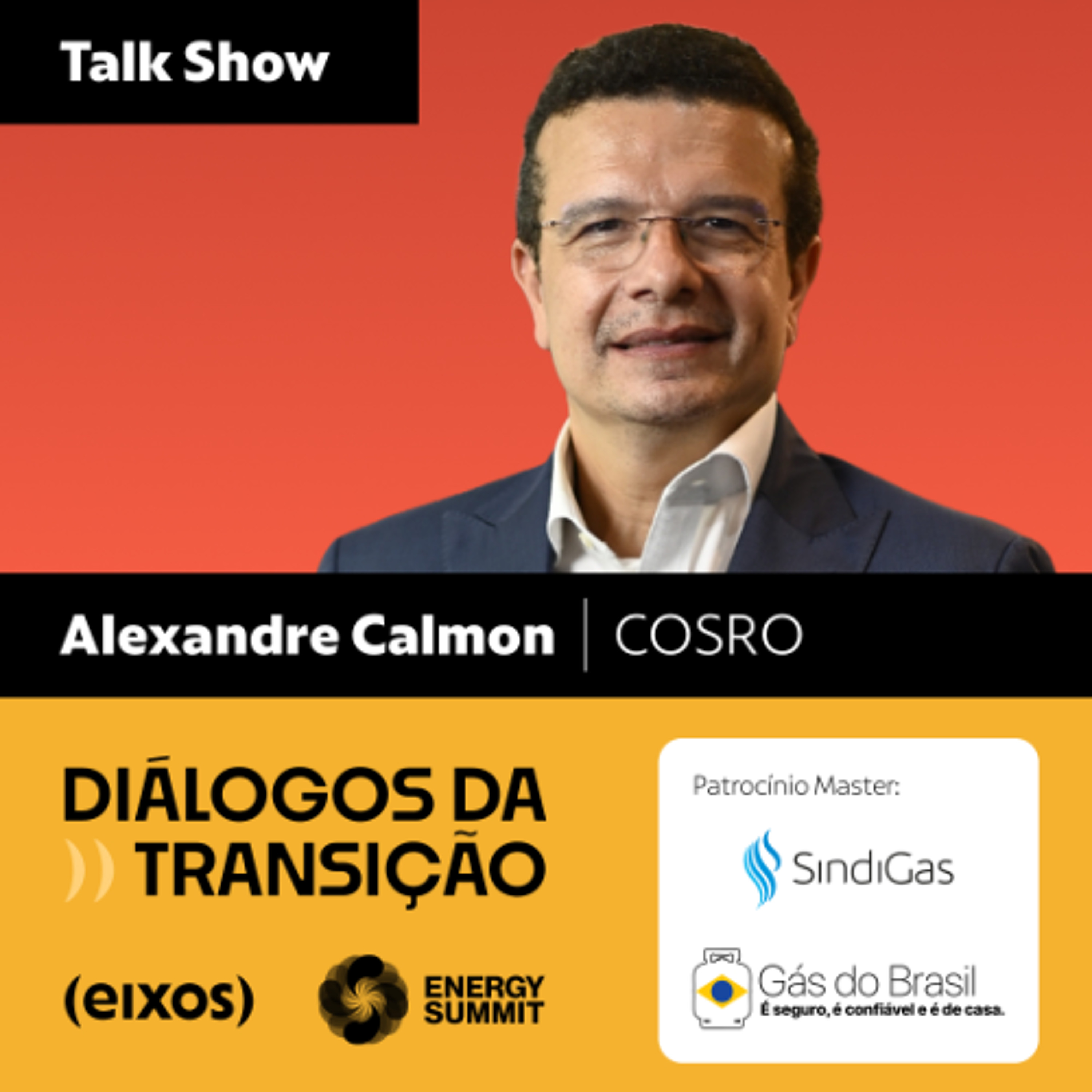 Talk Show com  Alexandre Calmon, Sócio fundador do COSRO Advogados | diálogos da transição 2026 episode artwork