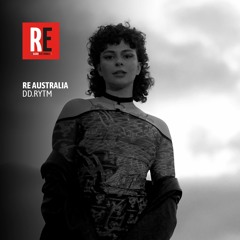 RE - Australia pres. DD.RYTM @ Radio Electronica I 2024-01-20