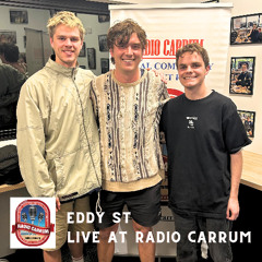Eddy St - Live at Radio Carrum