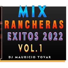 MIX RANCHERA BANDAS 2022 DJ MAURICIO TOVAR