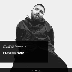 DifferentSound invites Pär Grindvik / Podcast #126